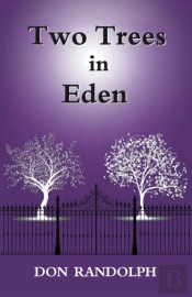 Two Trees In Eden