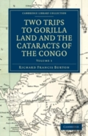 Two Trips To Gorilla Land And The Cataracts Of The Congo