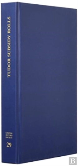 Bertrand.pt - Two Tudor Subsidy Assessment Rolls For The City Of London 1541 And 1582