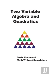Two Variable Algebra And Quadratics