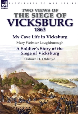 Bertrand.pt - Two Views Of The Siege Of Vicksburg, 1863
