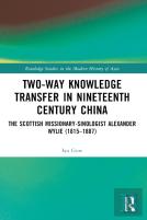 Two-Way Knowledge Transfer In Nineteenth Century China