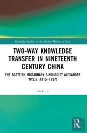 Two-Way Knowledge Transfer In Nineteenth Century China