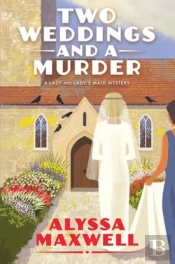 Two Weddings And A Murder
