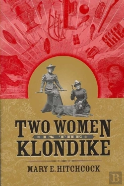 Bertrand.pt - Two Women In The Klondike