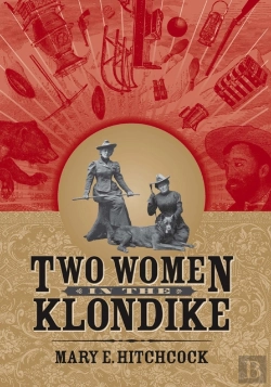 Bertrand.pt - Two Women In The Klondike