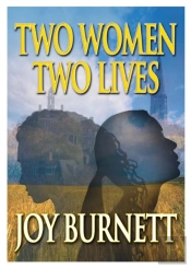 Two Women, Two Lives
