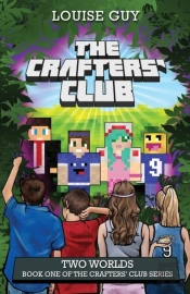 Two Worlds: Book One Of The Crafters' Club Series