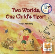 Two Worlds, One Child'S Heart