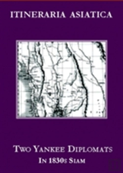 Bertrand.pt - Two Yankee Diplomats In 1830s Siam