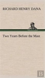 Two Years Before The Mast