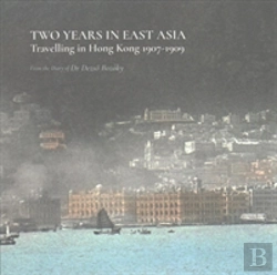Bertrand.pt - Two Years In East Asia Â€“ Travelling In Hong Kong, 1907â€“1909