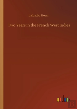 Bertrand.pt - Two Years In The French West Indies