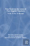 Two Years In The Lives Of Two English Teachers