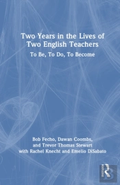 Two Years In The Lives Of Two English Teachers