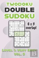 Twodoku Double Sudoku 6 X 3 Overlap Level 1
