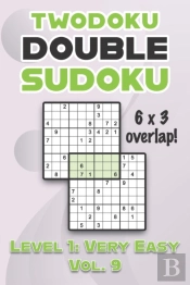 Twodoku Double Sudoku 6 X 3 Overlap Level 1
