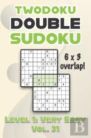 Twodoku Double Sudoku 6 X 3 Overlap Level 1