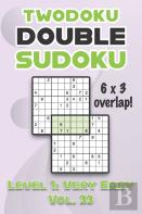 Twodoku Double Sudoku 6 X 3 Overlap Level 1