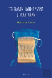 Txikiaren Handitasuna Literaturan