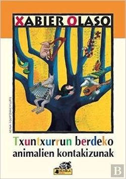 Bertrand.pt - Txuntxurrun Berdeko Animalien Kontakizunak