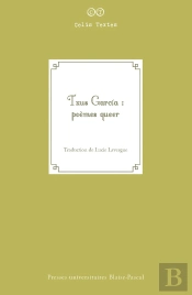 Txus Garcia : Poèmes Queer