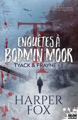 Bertrand.pt - Tyack & Frayne Tome 1 ; Enquêtes À Bodmin Moor
