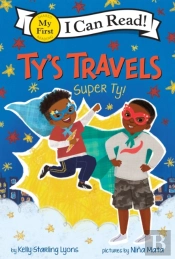 Tyâ€™S Travels: Super Ty!