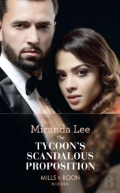 Tycoon'S Scandalous Proposition
