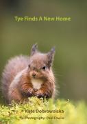 Tye Finds A New Home