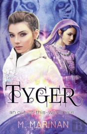 Tyger: An Out-Of-This-World Tale
