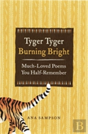 Tyger Tyger, Burning Bright