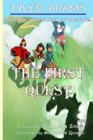 Tyler Adams And The Adventures Of Bravura: The First Quest