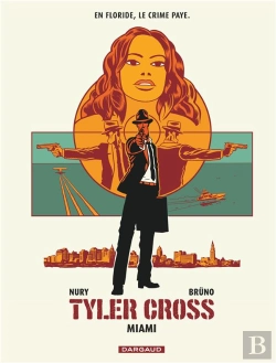 Bertrand.pt - Tyler Cross Tome 3 : Miami
