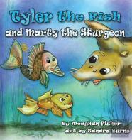 Tyler The Fish And Marty The Sturgeon