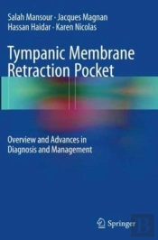 Tympanic Membrane Retraction Pocket