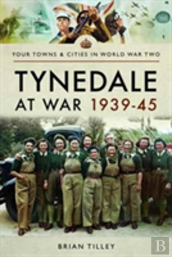 Bertrand.pt - Tynedale At War 1939?1945