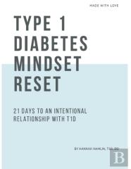 Type 1 Diabetes Mindset Reset
