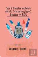 Type 2 Diabetes Explain In Details