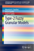 Type-2 Fuzzy Granular Models