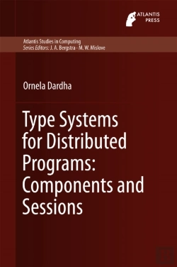 Bertrand.pt - Type Systems For Distributed Programs: Components And Sessions