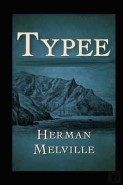 Bertrand.pt - Typee By Melville Annoated Edition