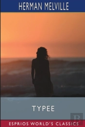 Typee (Esprios Classics)