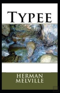 Bertrand.pt - Typee (Illustrated Edition)
