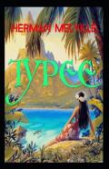 Typee (Illustrated Edition)
