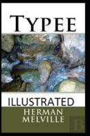 Typee Illustrated