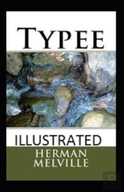 Typee Illustrated