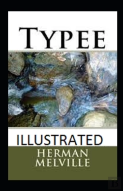 Bertrand.pt - Typee Illustrated