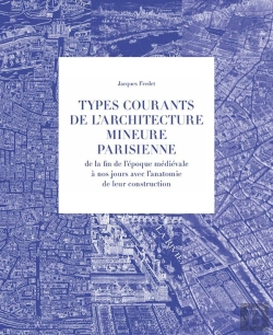 Bertrand.pt - Types Courants De L'Architecture Mineure Parisienne