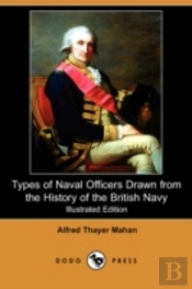 Types Of Naval Officers Drawn From The History Of The British Navy